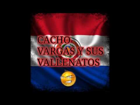 cacho vargas y sus vallenatos _ cumbia tropical 1