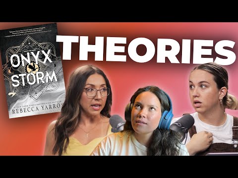 15 Onyx Storm Theories You've Never Heard Before