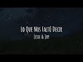 Lo Que Nos Faltó Decir - Jesse & Joy (Lyrics/Letra)