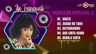 Download lagu Populer Hits Itje Trisnawati Vol 2 mp3