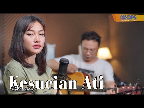 Kesucian Ati ~ Cover by. Denik Armila [Live Akustik]