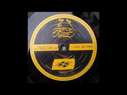 Violinbwoy & Kali Green & Saralène  - Man be Free