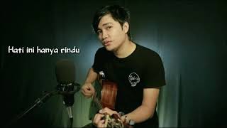 Download lagu Hanya rindu - andmesh kamaleng (cover by Angga Candra) lirik video #hanyarindu mp3 Download lagu Hanya rindu - andmesh kamaleng (cover by Angga Candra) lirik video #hanyarindu mp3