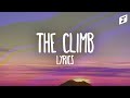 Miley Cyrus – The Climb (Lyrics)