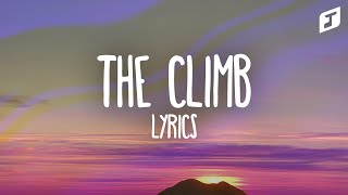 Miley Cyrus – The Climb (Lyrics)