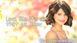 Selena Gomez &amp; The Scene - Live Like There&#39;s No Tomorrow (Lyrics Video) HD