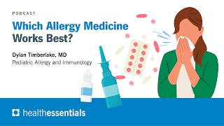 Which Allergy Medicine Works Best? | Dylan Timberlake, MD