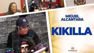 KIKILLA y su Amigo “Mime” – Miguel Alcántara