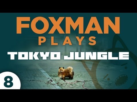 Foxman Plays: Tokyo Jungle - Episode 8 - Hey, d'you like beagles?