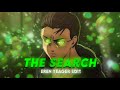 The Search - Eren Badass Edit [AMV/Edit]