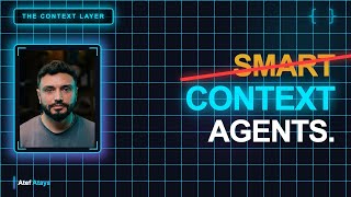 The Context Layer: How to Build 'Smart' AI Agents (Beyond RAG) - - Part 1