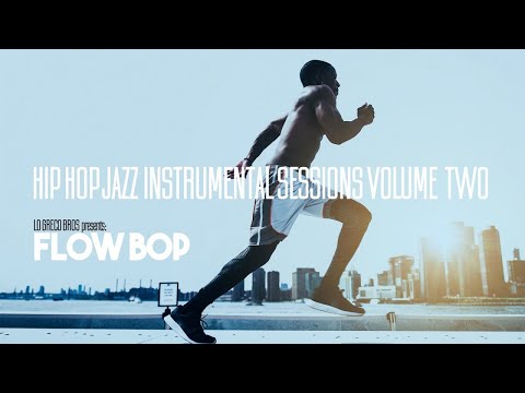 The Best Relaxin Music | Jazz Hop Chill Hop Instrumental Music Session Vol. 2
