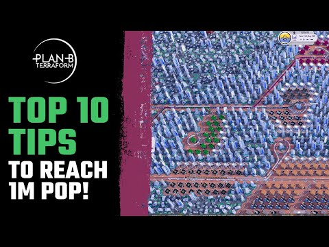 TOP 10 TIPS - PLAN B TERRAFORM - How to Master this Amazing new game?! 2023