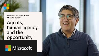2026 Work Trend Index Annual Report: 5 AI Thought Leaders on the Futur