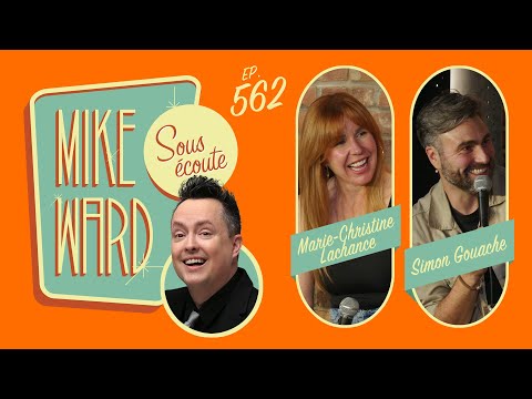 #562 - Marie-Christine Lachance et Simon Gouache