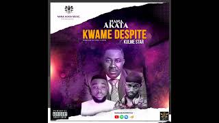 Nana Akata - Kwame Despite Ft Kulme Star ( Audio)