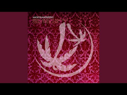 Could This Be Love (Billka Remix)