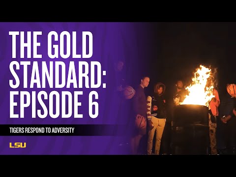 Video: The Gold Standard, Episode 6: An Inside Look at LSU Men's Basketball