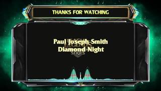 Paul Joseph Smith - Diamond Night