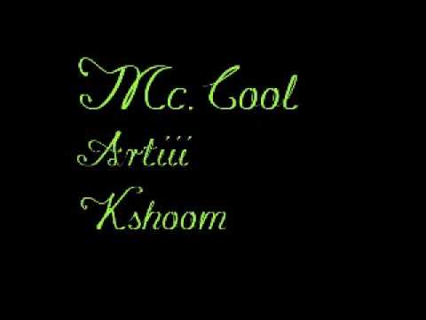 Mc.Cool Ft A R T i i Ft Kshom - انا بشر