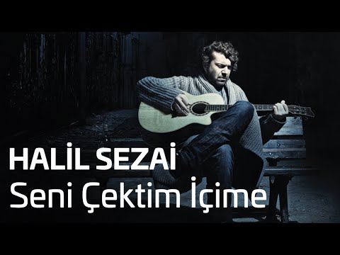 Hail Sezai - Seni Çektim İçime (Official Audio)