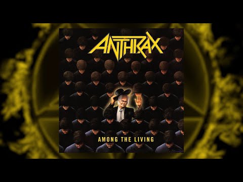 ANTHRAX 40 - EPISODE 7 - AMONG THE LIVING