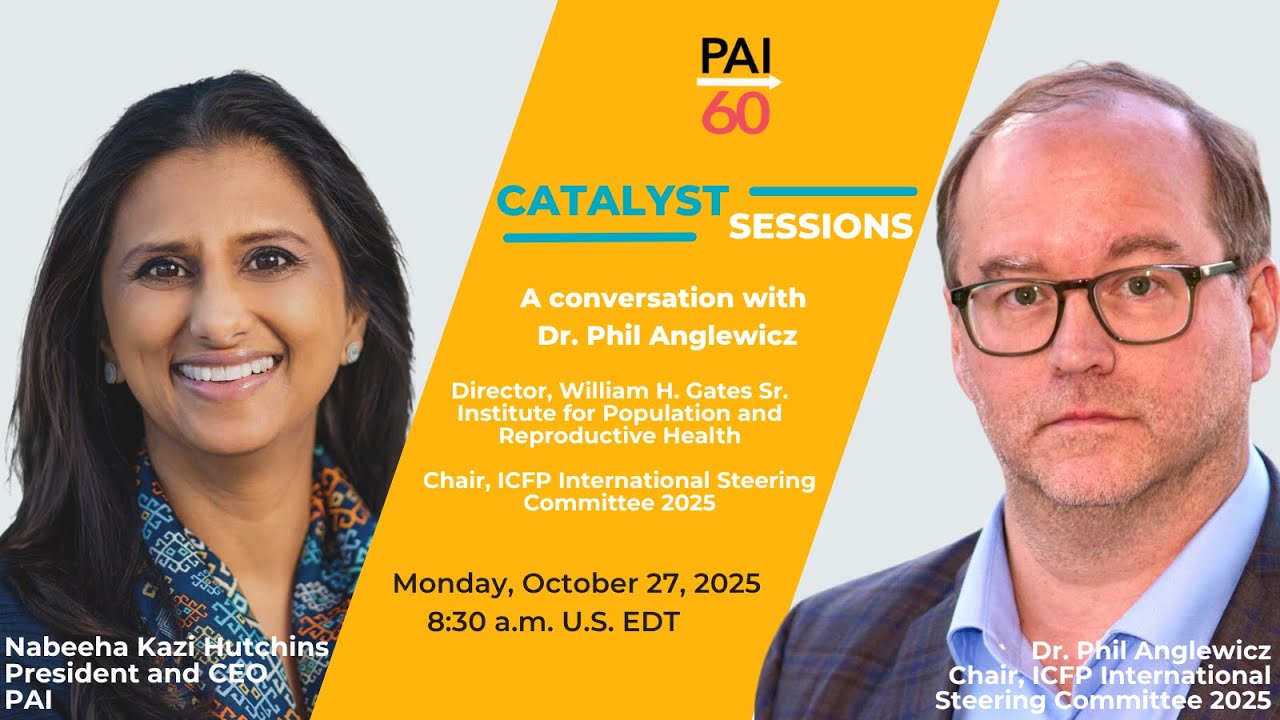 PAI Catalyst Session: Philip Anglewicz, Chair of the International Conference on Family Planning