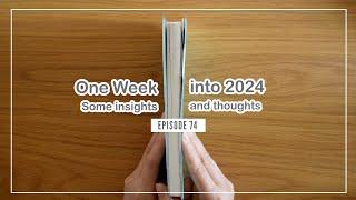 Insights after one week | 2024 Hobonichi and Take a Note EP 74 🇯🇵
