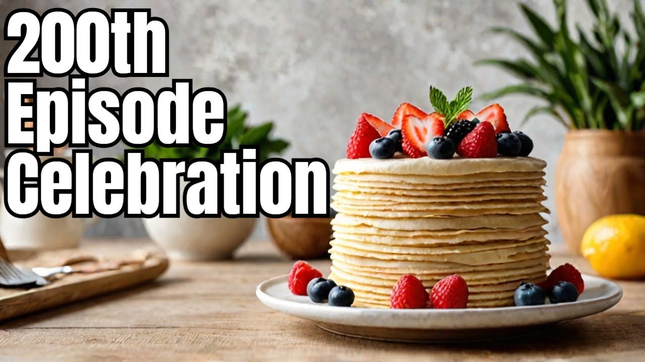 200 Episodes of Flavor: Crepe Cake Celebration