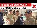 Munich Meet Turns Embarrassing Pakistan S Asim Munir Faces Security ID Check At Munich Meet NewsX