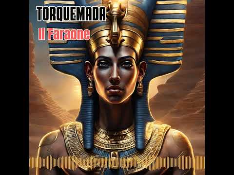 Torquemada - Il Faraone with Lyrics
