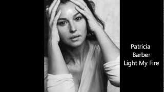 Patricia Barber  Light My Fire