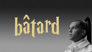 Bâtard Music Video