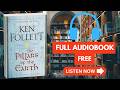 The Pillars of the Earth by Ken Follett [ Full Audiobook Free ]