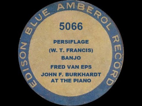 5066 – Persiflage - Fred Van Eps