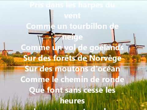 Moulins de mon coeur  Frida Boccara (paroles)