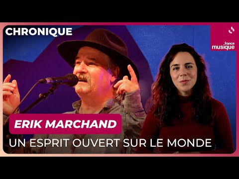 A tribute to Erik Marchand, who made Brittany resonate with the rest of the world.