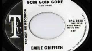 Emile Griffith - Goin Goin Gone