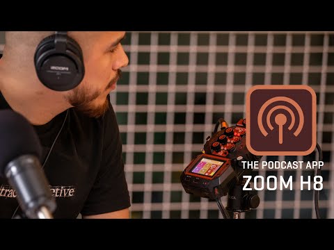 The Zoom H8: Podcast App