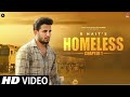 HOMELESS Chapter 1 R NAIT Official Video MXRCI Tru Makers New Punjabi Song 2023