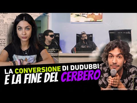 LA CONVERSIONE DI DUDUBBI E LA FINE DEL CERBERO