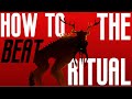 37 804 Ways To Beat The Ritual 2017