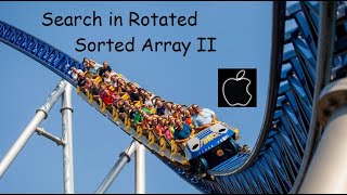 YouTube video 'Search in Rotated Sorted Array II - LeetCode 81 - Python - Binary Search'