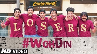 Woh Din | Chhichhore | Nitesh Tiwari | Sushant | Shraddha | Pritam | Amitabh | Tushar Joshi