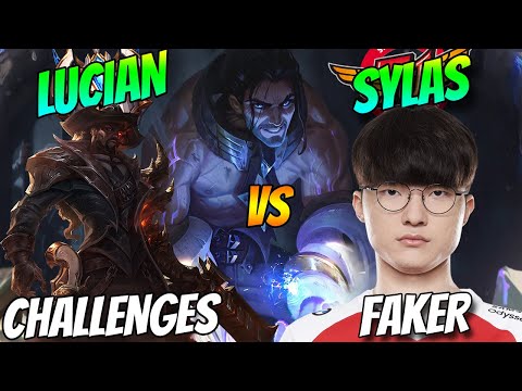 T1 FAKER VS LUCIAN CHALLENGES - SYLAS VS LUCIAN - LOL PROVIEW