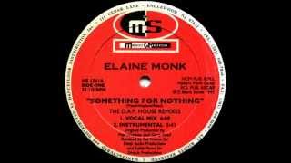 Elaine Monk - Something For Nothing (Vocal Mix) Music Station