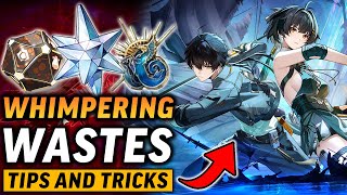 WHIMPERING WASTES Complete Guide and Rewards (Tips and Tricks for High Scores) | Wuthering Waves