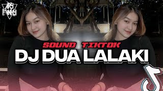 Download lagu DJ SUNDA DUA LALAKI REMIX BOOTLEG VIRAL TIKTOK [Ary Fvnky REMIX] mp3