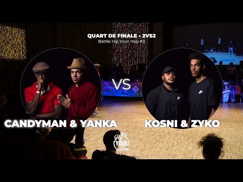Candyman & Yanka VS Kosni & Zyko / QUART • 2VS2 / Battle Hip Your Hop #3