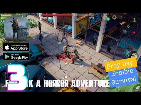 Prey Day: Zombie Survival Gameplay Walkthrough - Part 3 (iOS, Android)